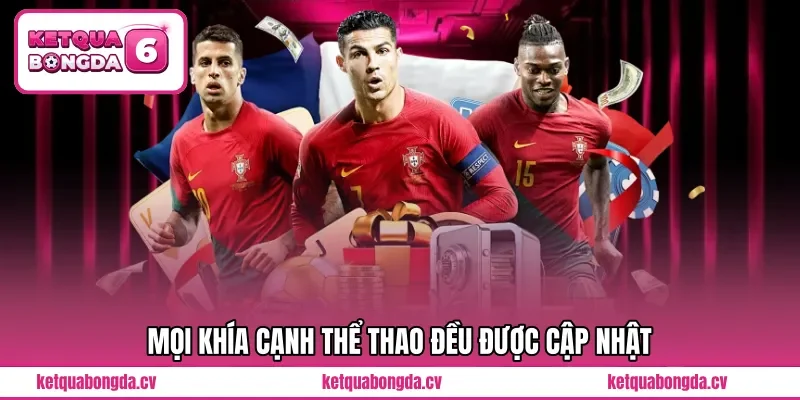 Mọi khía cạnh thể thao đều được cập nhật